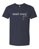 Small Town Girl Tee